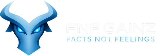 FNF Gainz. Facts Not Feelings.