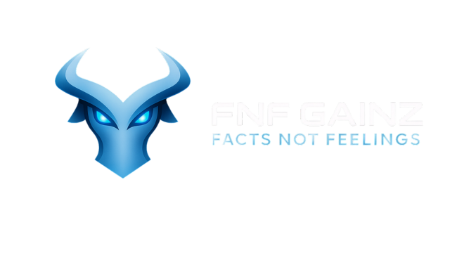 FNF Gainz — Facts Not Feelings